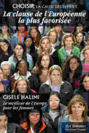 Choisir La Cause Des Femmes La Clause De L Europeenne La Plus Favorisee