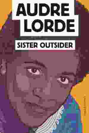 Sister outsider / Audre Lorde, 2020
