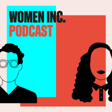 Women Inc Podcast