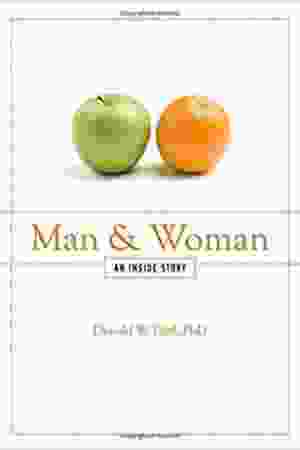 Man & Woman: An inside story / Donald W. Pfaff, 2011