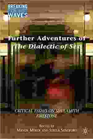 Further adventures of the dialectic of sex: critical essays on Shulamith Firestone / Mandy Merck & Stella Sandford, 2010 - RoSa ex.nr.: M/420